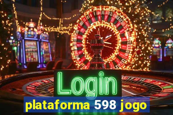 plataforma 598 jogo